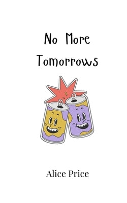 No More Tomorrows by Price, Alice