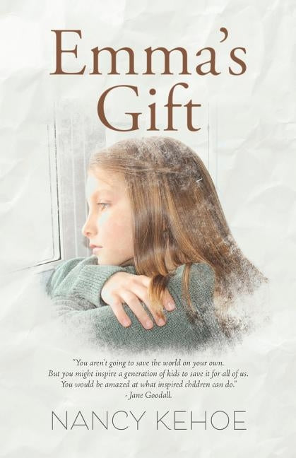 Emma's Gift by Kehoe, Nancy