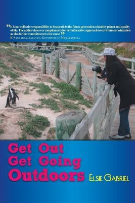 Get out Get Going by Gabriel, Elsie