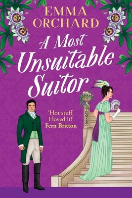 A Most Unsuitable Suitor by Orchard, Emma