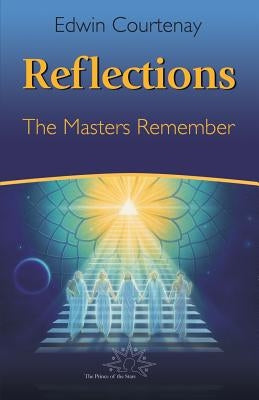 Reflections by Courtenay, Edwin