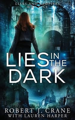Lies in the Dark by Harper, Lauren