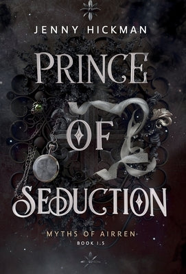 Prince of Seduction by Hickman, Jenny