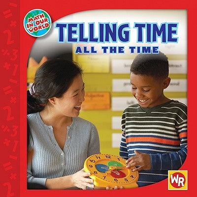 Telling Time All the Time by Sharp, Jean