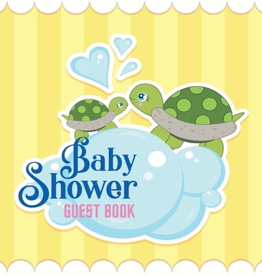 Baby Shower Guest Book: Ocean Turtles Alternative Theme, Wishes to Baby and Advice for Parents, Guests Sign in Personalized with Address Space by Tamore, Casiope
