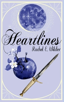 Heartlines by Wilder, Rachel E.