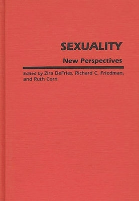 Sexuality: New Perspectives by Oliphant, David