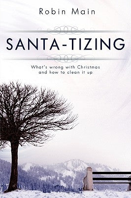 Santa-Tizing by Main, Robin