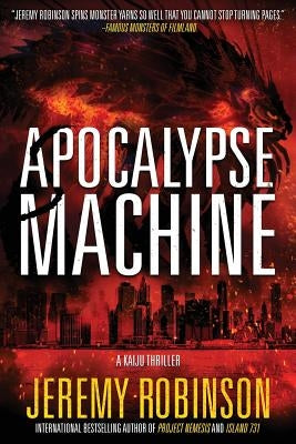 Apocalypse Machine by Robinson, Jeremy