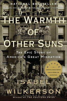 The Warmth of Other Suns by Wilkerson, Isabel