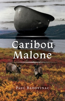Caribou Malone by Badovinac, Paul