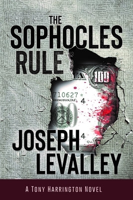 The Sophocles Rule by Levalley, Joseph