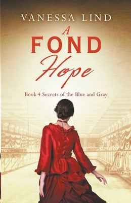 A Fond Hope by Lind, Vanessa