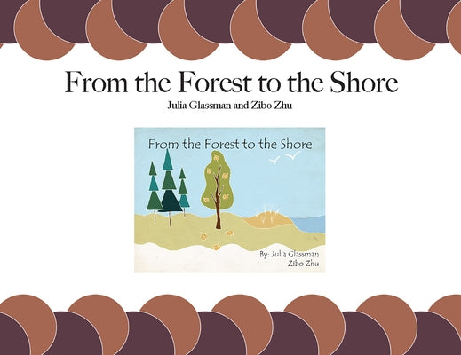 From the Forest to the Shore by Glassman, Julia