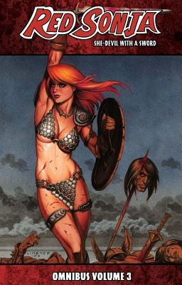 Red Sonja: She-Devil with a Sword Omnibus Volume 3 by Reed, Brian