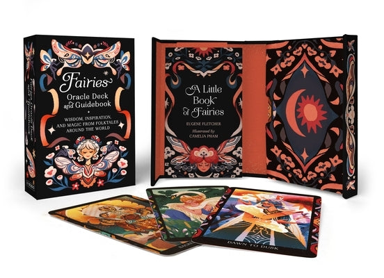 Fairies Oracle Deck and Guidebook: Wisdom, Inspiration, and Magic from Folktales Around the World by Fletcher, Eugene