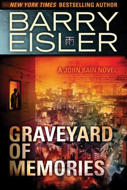 Graveyard of Memories by Eisler, Barry