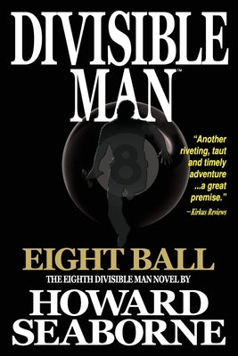 Divisible Man - Eight Ball by Seaborne, Howard