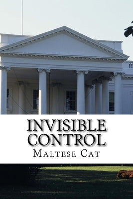 Invisible Control by Cat, Maltese