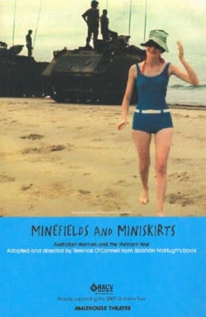Minefields and Miniskirts by O'Connell, Terence