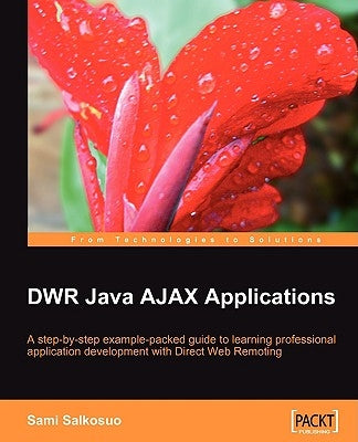 DWR Java AJAX Applications by Salkosuo, Sami