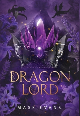 Dragon Lord by Evans, Mase
