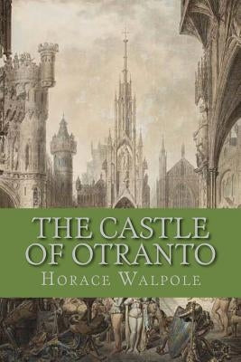 The Castle of Otranto by Abreu, Yordi