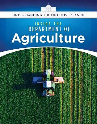 Inside the Department of Agriculture by Peters, Jennifer