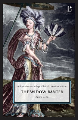 The Widow Ranter by Behn, Aphra