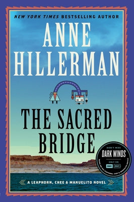 Sacred Bridge by Hillerman, Anne