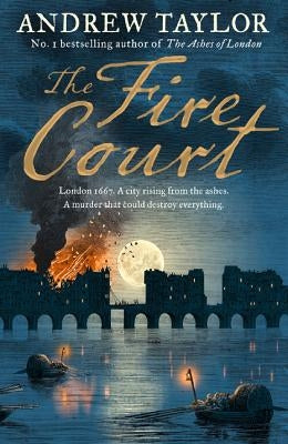 The Fire Court by Taylor, Andrew