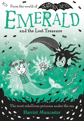 Emerald and the Lost Treasure: Volume 3 by Muncaster, Harriet