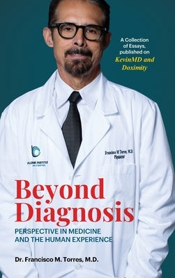 Beyond Diagnosis by Torres, Francisco