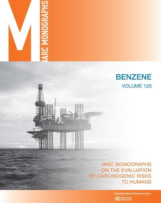 Benzene by International Agency for Research on Can