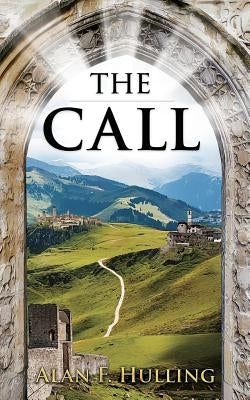 The Call by Hulling, Alan F.