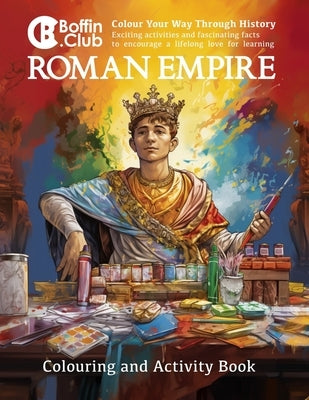 The Roman Empire Colouring and Activity Book by Franco Matthew, Felipe