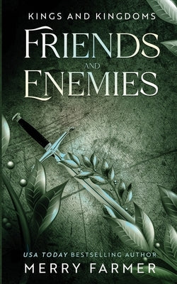 Friends and Enemies by Farmer, Merry