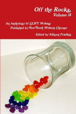 Off the Rocks, Volume 14 by Writers, Newtown