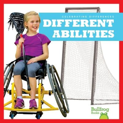 Different Abilities by Pettiford, Rebecca