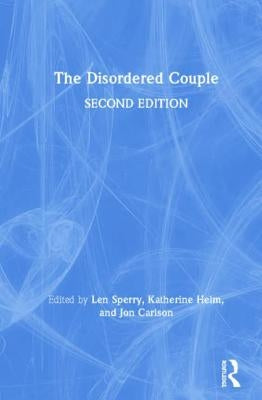 The Disordered Couple by Carlson, Jon