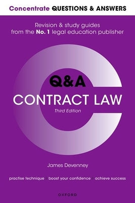 Concentrate Questions and Answers Contract Law: Law Q&A Revision and Study Guide by Devenney, James