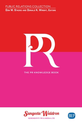 The PR Knowledge Book by Waldron, Sangeeta