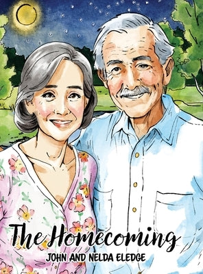 The Homecoming by Eledge, John