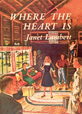Where the Heart Is by Lambert, Janet