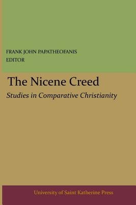 The Nicene Creed, by Fortuin, Robert F.