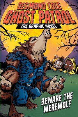 Beware the Werewolf the Graphic Novel by Miedoso, Andres