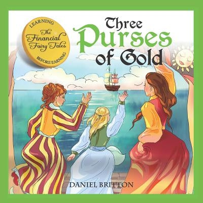 Three Purses of Gold by Davydova, Viktoriia