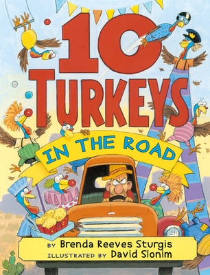 10 Turkeys in the Road by Sturgis, Brenda Reeves