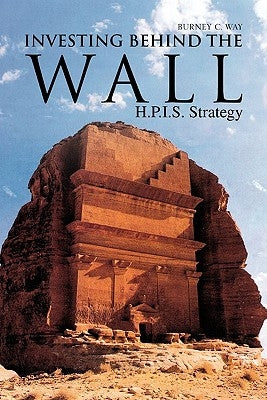 Investing Behind the Wall by Way, Burney C.