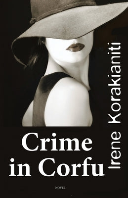 Crime in Corfu by Korakianiti, Irene